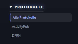 Ausschnitt eines Menüs mit der Überschrift 'PROTOKOLLE' und den Einträgen 'Alle Protokolle', 'ActivityPub' und 'DFRN'